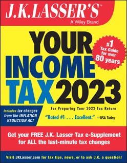 J.K. Lasser's Your Income Tax 2023, 2nd Edition