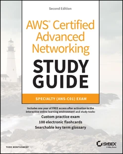 AWS Certified Advanced Networking Study Guide, 2nd Edition