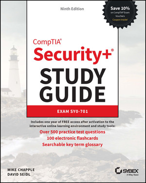 CompTIA Security+ Study Guide with over 500 Practice Test Questions, 9th Edition