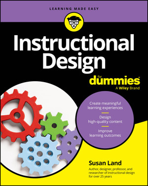 Instructional Design For Dummies by Susan M. Land book cover