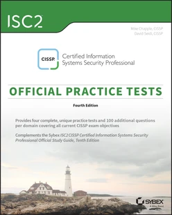 ISC2 CISSP Certified Information Systems Security Professional Official Practice Tests, 4th Edition
