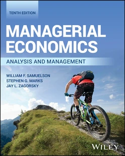 Managerial Economics: Analysis and Management, with eBook Access Code, 10th Edition