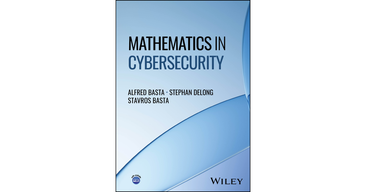 Mathematics in Cybersecurity [Book]