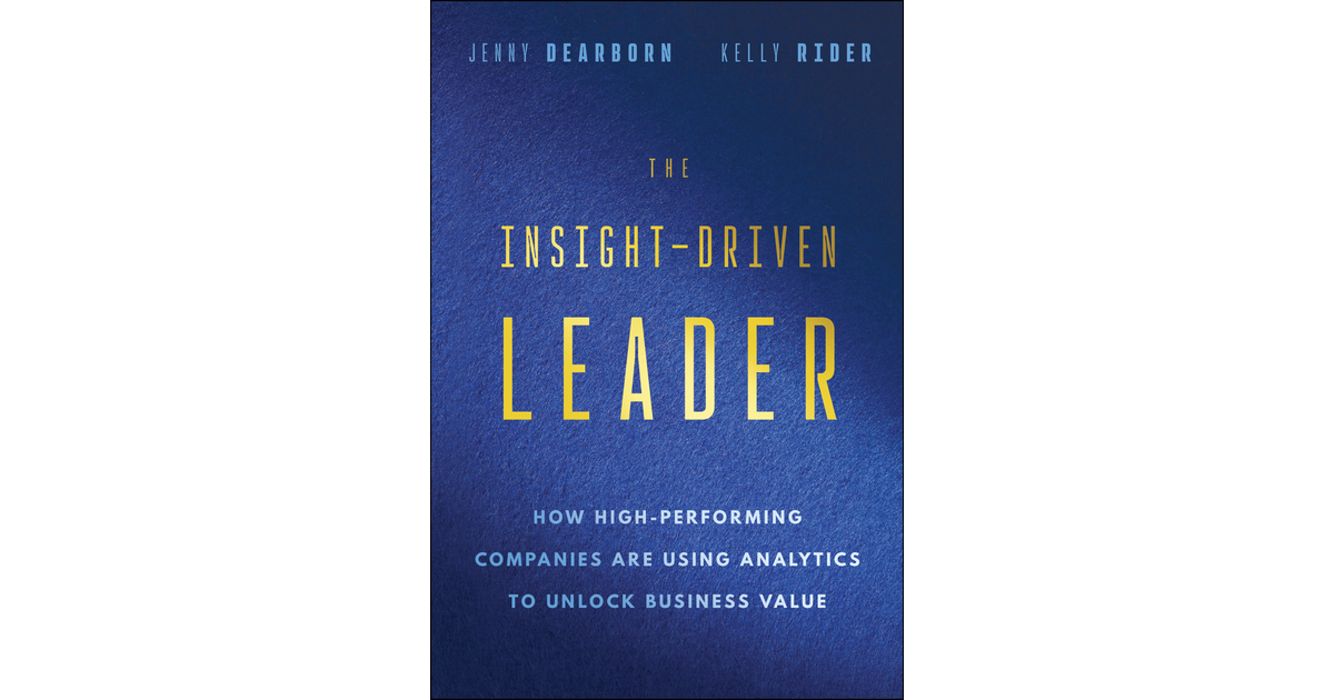 SECTION 2: Enabling Workforce Analytics - The Insight-Driven Leader [Book]