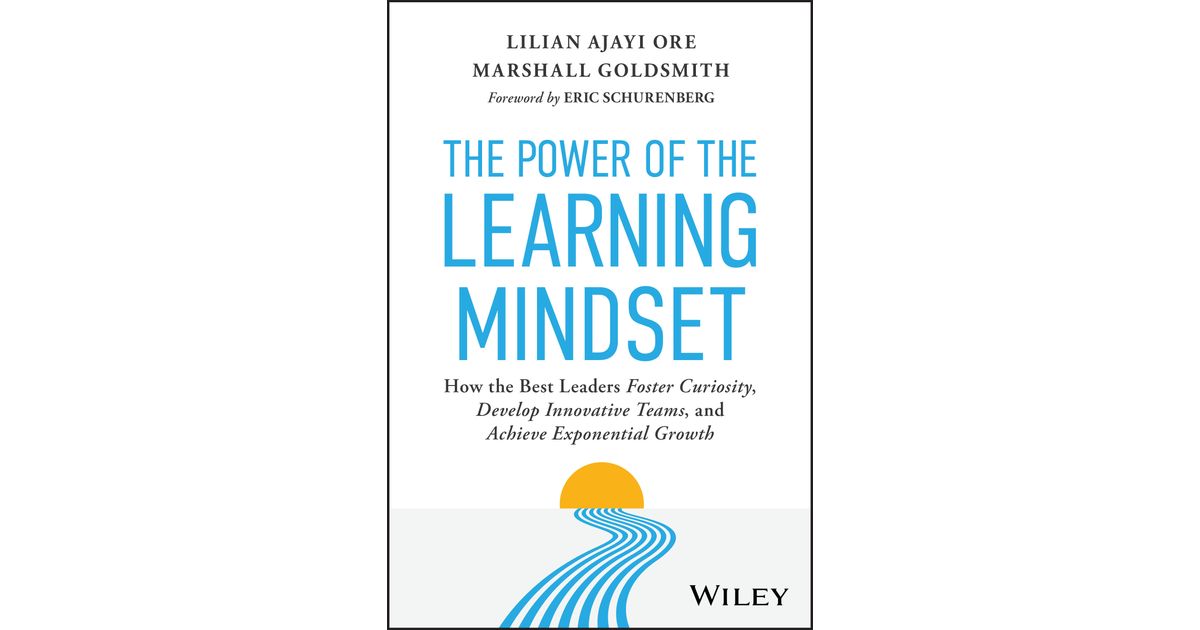 The Power of the Learning Mindset [Book]