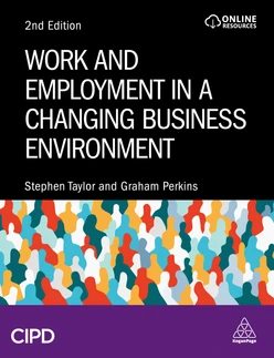 Work and Employment in a Changing Business Environment, 2nd Edition