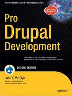 Pro Drupal Development, Second Edition