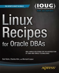 Linux Recipes for Oracle DBAs