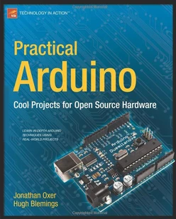 Practical Arduino: Cool Projects for Open Source Hardware