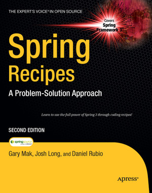 Spring Recipes, Second Edition