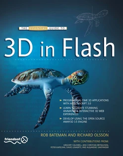 The Essential Guide to 3D in Flash