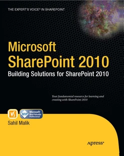 Microsoft SharePoint 2010: Building Solutions for SharePoint 2010