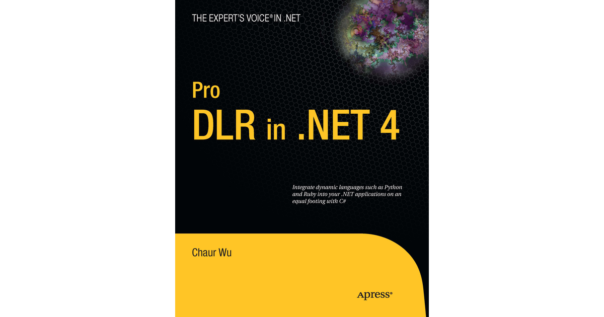 Pro DLR in .NET 4 [Book]