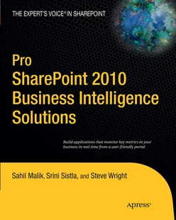 Pro SharePoint 2010 Business Intelligence Solutions