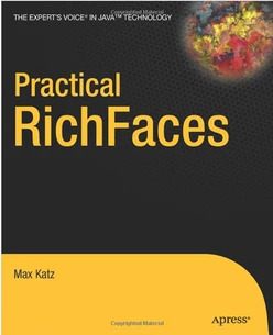 Practical RichFaces, Second Edition