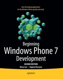 Beginning Windows Phone 7 Development, Second Edition