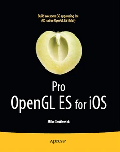 Pro OpenGL ES for iOS