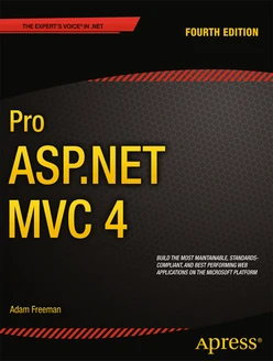 Pro ASP.NET MVC 4, Fourth Edition