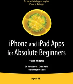 iPhone and iPad Apps for Absolute Beginners, Third Edition