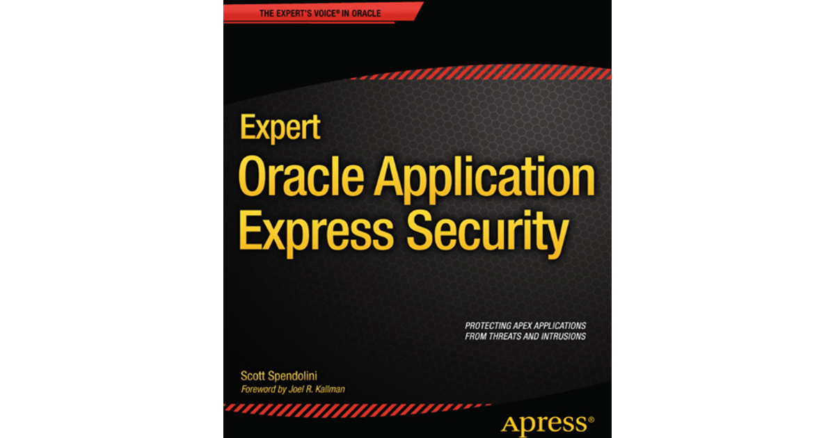 Expert Oracle Application Express Security [Book]