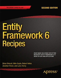 Entity Framework 6 Recipes, Second Edition
