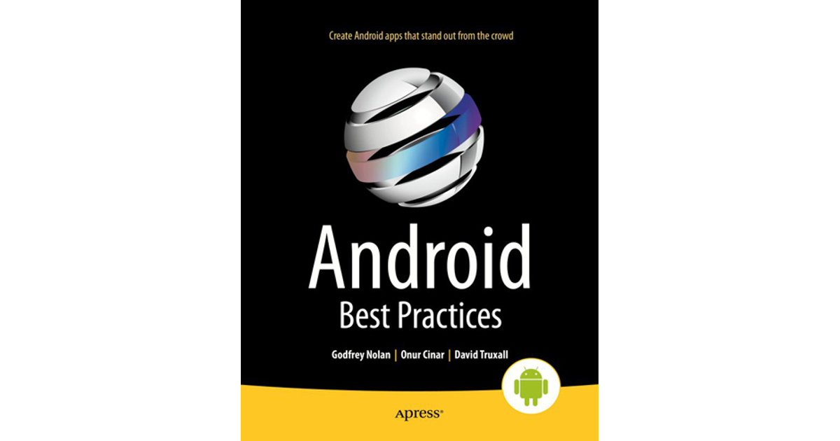 Chapter 6: Security - Android Best Practices [Book]
