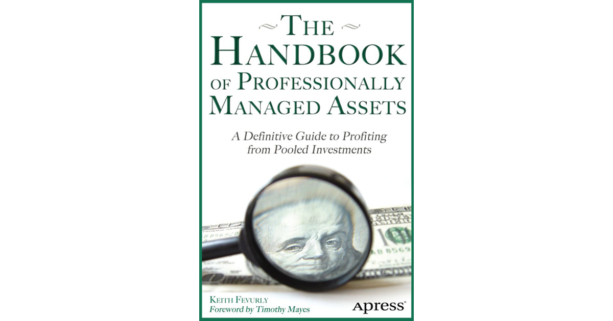 The Handbook of Professionally Managed Assets: A Definitive Guide to ...