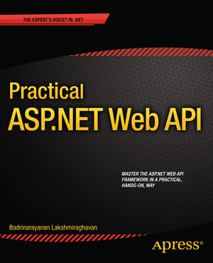 Practical ASP.NET Web API