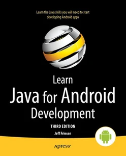 Learn Java for Android Development, Third Edition