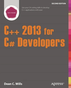 C++ 2013 for C# Developers,Second Edition