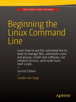 Beginning the Linux Command Line, Second edition