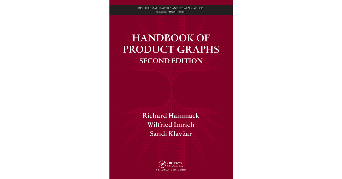 Handbook of Product Graphs, 2nd Edition [Book]