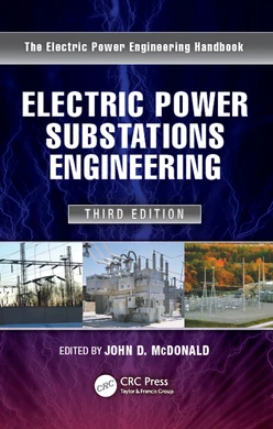 Electric Power Substations Engineering, 3rd Edition