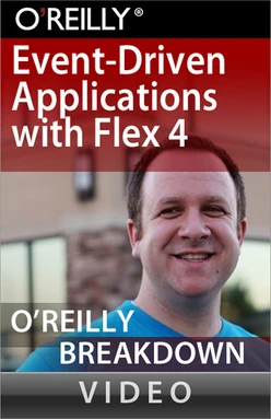Event-Driven Applications with Flex 4