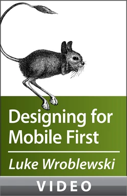 Luke Wroblewski on Designing for Mobile First