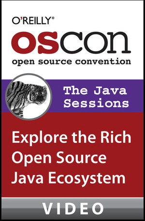 The Java Sessions: The Best of OSCON 2011