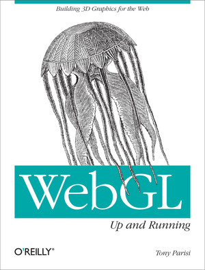 WebGL: Up and Running