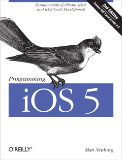 Programming iOS 5, 2nd Edition