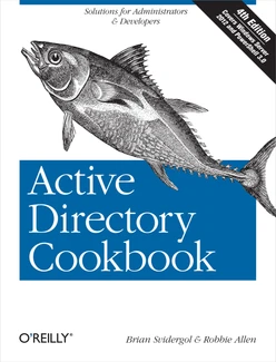 Active Directory Cookbook, 4th Edition