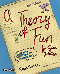 Theory of Fun for Game Design, 2nd Edition