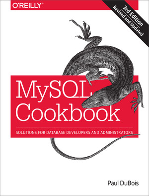 MySQL Cookbook, 3rd Edition