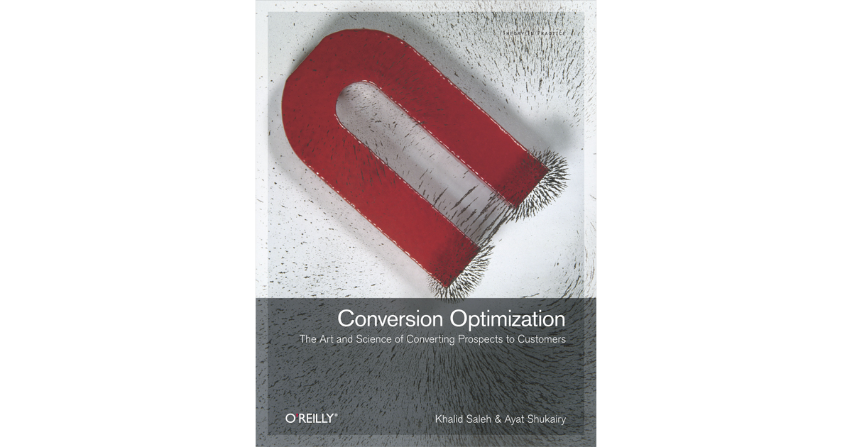 1. The Journey from Clicks to Sales - Conversion Optimization [Book]