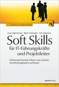 Soft Skills für IT-Führungskräfte und Projektleiter
