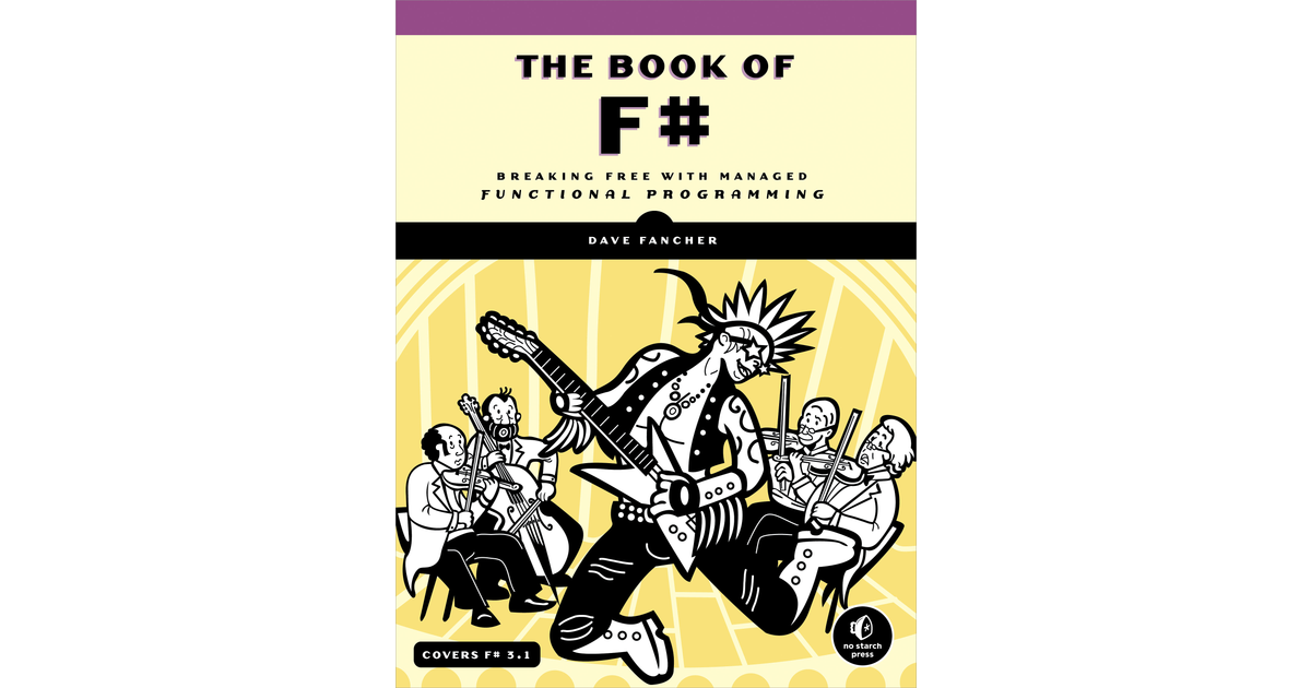 The Book of F# [Book]