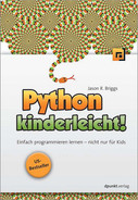 Anhang - Python kinderleicht! [Book]
