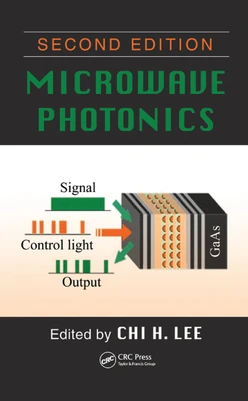Microwave Photonics, 2nd Edition