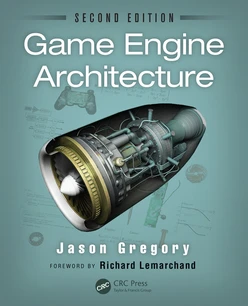 Game Engine Architecture, 2nd Edition