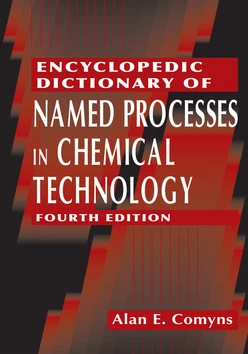 Encyclopedic Dictionary of Named Processes in Chemical Technology, 4th Edition