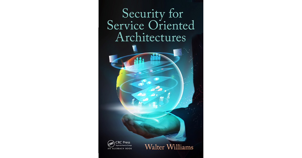 Security for Service Oriented Architectures [Book]