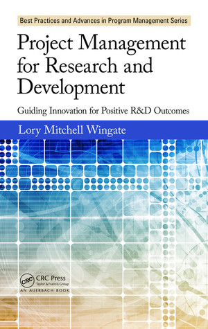 Project Management for Research and Development